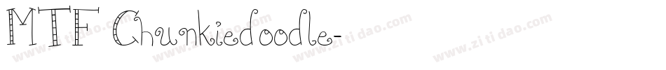 MTF Chunkiedoodle字体转换